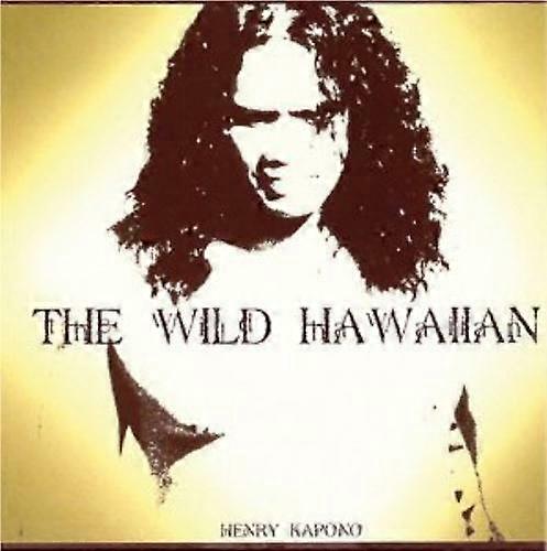 Henry Kapono The Wild Hawaiian (US Import) CD