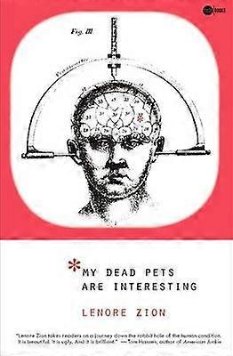 My Dead Pets Are Interesting