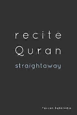 Recite Quran Straightaway