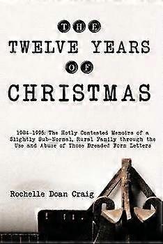 The Twelve Years of Christmas