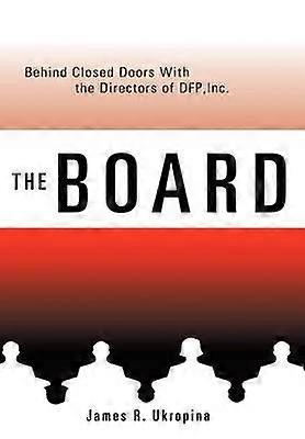 The Board Behind Closed Doors with