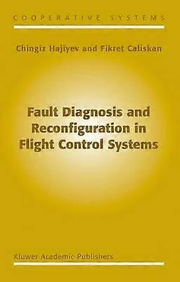 Fault Diagnosis and Reconfiguration in Flight Control Systems