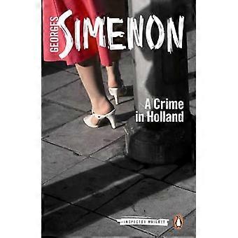 Ein Verbrechen in Holland Inspektor Maigret 7