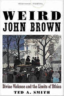 Weird John Brown