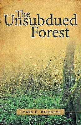 Hillitsemätön metsä