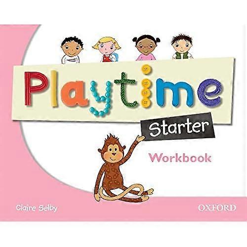 Playtime: Starter: Workbook: Stories, DVD and play- start to learn real-life English the Playtime way!