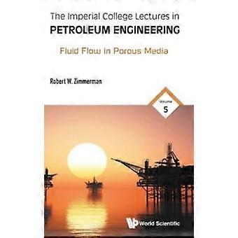 Ic Lect Petroleum Eng V5 - ZIMMERMAN ROBERT W