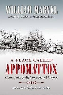 A Place Called Appomattox