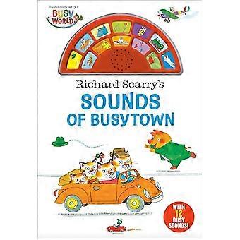Richard Scarry's Sounds of Busytown [Livre cartonné]