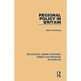 Regional Policy in Britain (Routledge Library Editions: Urban and Regional Economics)
