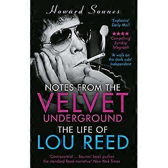 Notes from the Velvet Underground: livet av Lou Reed