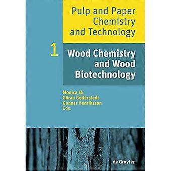 Holzchemie und Holzbiotechnologie