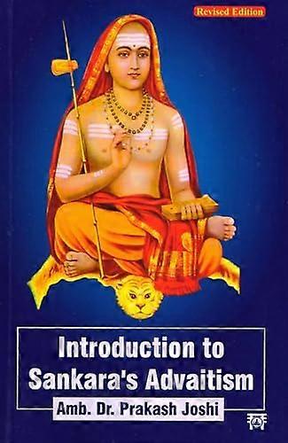 Introduction to Sankara's Advaitism