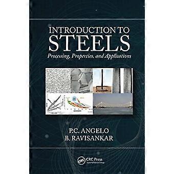 Introduction To Steels Processing Properties And Applications - P.C. Angelo - Paperback - en Book