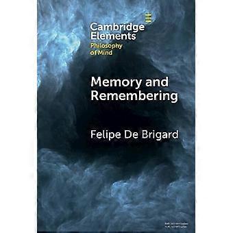 Memory And Remembering - Felipe De Brigard - Hardcover - en Book