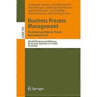 Business Process Management Blockchain And Robotic Process Automation Forum Bpm - Springer Nature B.V - Paperback - en Book