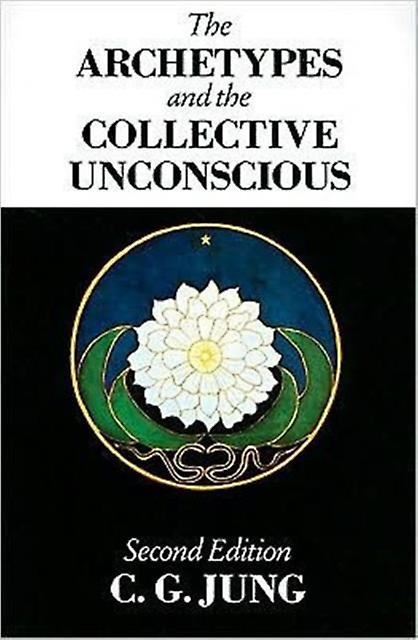 The Archetypes And The Collective Unconscious by C.G. Jung Paperback