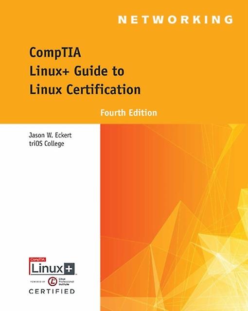 Ghid Comptia Linux pentru certificarea Linux de Jason triOS College Eckert Paperback Book
