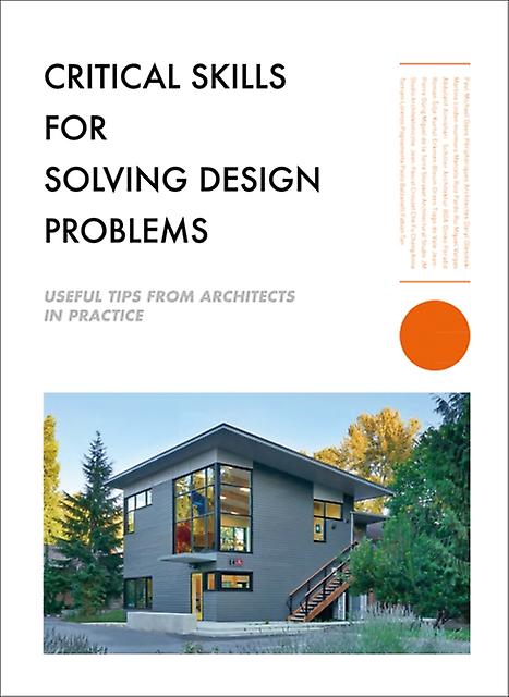Critical Skills For Solving Design Problems by The Images Publishing Group Paperback