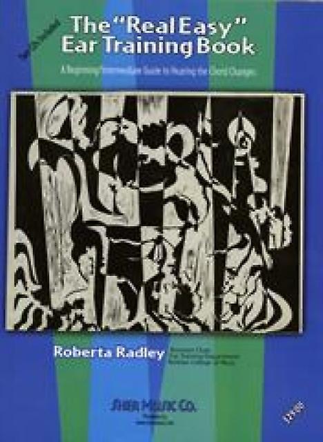 The Real Easy Ear Training Book - Roberta Radley - Theory of music and musicology - Sher Music Co,U.S - Sheet music
