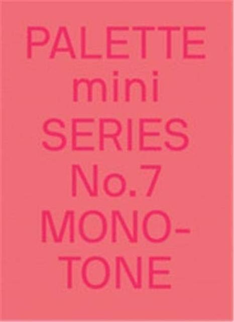 Palette Mini Series 07 Monotone by Victionary Paperback