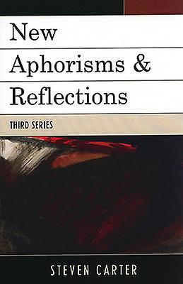 New Aphorisms Reflections by Carter & Steven & Henderson State University Paperback Book