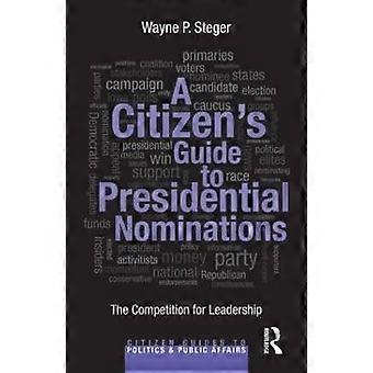 Una guida del cittadino alle nomine presidenziali