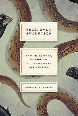 From Eve to Evolution