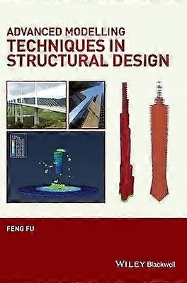 Advanced Modelling Techniques in Structural Design