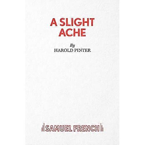 A Slight Ache (Acting Edition S.)