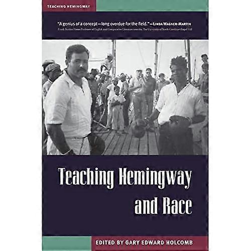 Teaching Hemingway and Race