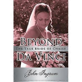 Beyond Da Vinci