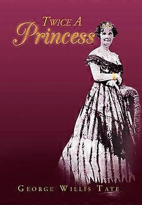 Twice A Princess