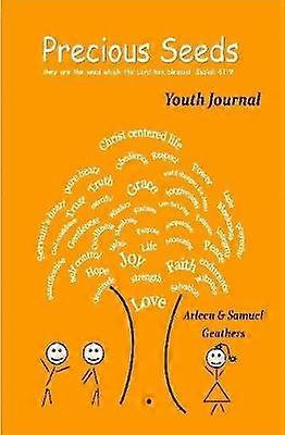 Precious Seeds Youth Journal