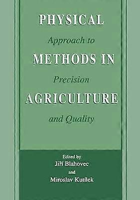 Physical Methods in Agriculture