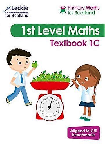 Textbook 1C: For Curriculum for Excellence Primary Maths (Primary Maths for Scotland)