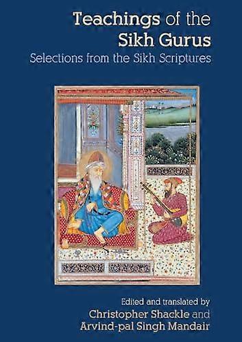 Teachings of the Sikh Gurus: Selections from the Sikh Scriptures