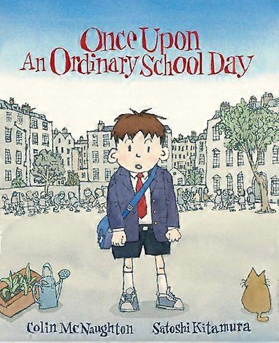 Once Upon an Ordinary School Day