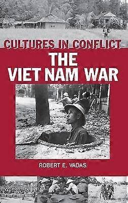 Cultures in Conflict--The Viet Nam War