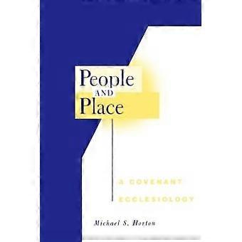 People And Place - Michael Horton - Paperback - en Book