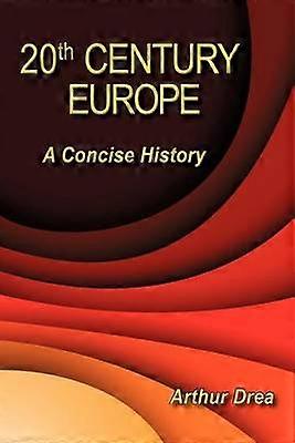 20th Century Europe A Concise History
