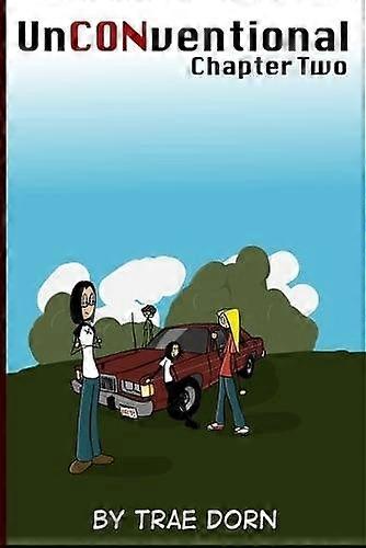 Unconventional Chapter Two by Trae Dorn Paperback