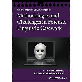 Methodologieën en uitdagingen in forensisch linguïstische casussen (Wiley-serie in Psychology of Crime, Policing and Law)