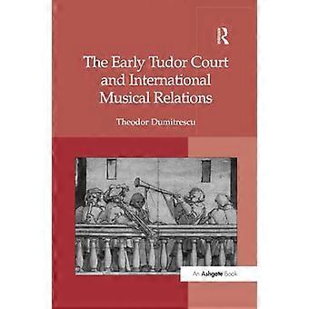 La prima corte Tudor e le relazioni musicali internazionali