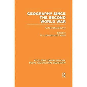 Géographie depuis la Seconde Guerre mondiale (Routledge Library Editions : Social and Cultural Geography)