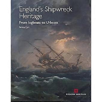 Patrimoine du naufrage de l’Angleterre : de monoxyles aux U-Boote ?