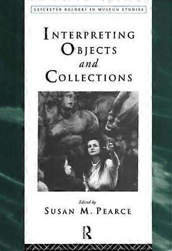Interpreting Objects And Collections - Taylor & Francis Ltd - Paperback - en Book