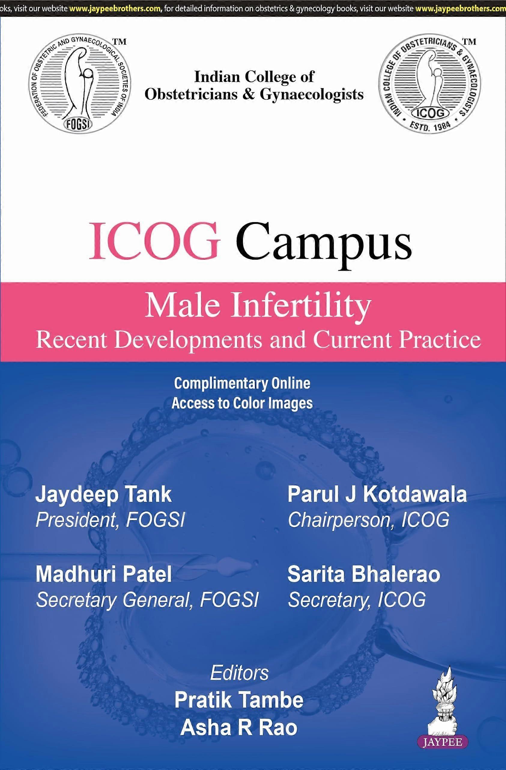 Icog campus male infertility recent developments and current practice
