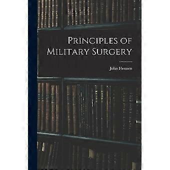 Principles of military surgery