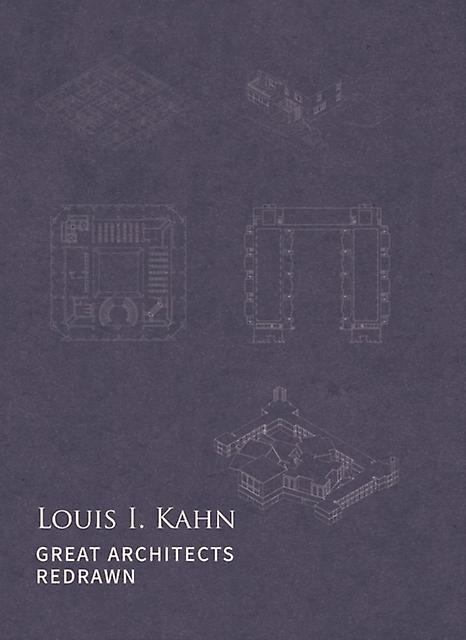 Louis I. Kahn by Zhang Jing Hardback Book